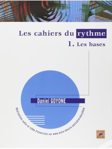 Cahiers du Rythme 1 - Les bases