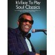 It's Easy to Play Soul Classics