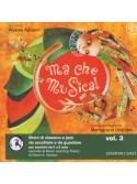 Ma che musica! Vol. 3 (libro/CD)