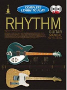 Complete Learn to Play Rhythm Guitar Manual (book/2 CD)