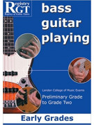 RGT - Bass Guitar Playing - Preliminary to Grade 2