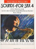 Sounds for Sax 4 (Saxophone & Piano)