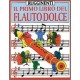 Il primo libro del flauto dolce