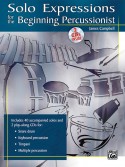 Solo Expressions for the Beginning Percussionist (book/2 CD)