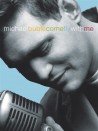 Michael Buble' - Come Fly With Me