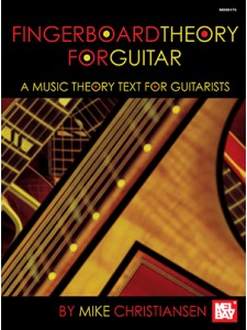 Fingerboard Theory for Guitar