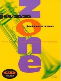 Jazz Zone: An Introduction to Jazz Improvisation for Trumpet (book/CD Play Along)