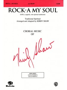 Rock-A-My Soul (SATB)