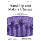 Stand Up and Make a Change