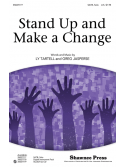 Stand Up and Make a Change