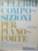 Celebri Composizioni - Per Pianoforte