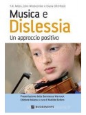 Musica e dislessia. Un approccio positivo