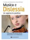 Musica e dislessia. Un approccio positivo