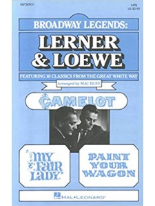 Broadway Legends - Lerner and Loewe (SATB)