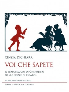 Voi che sapete. Il personaggio di Cherubino ne "Le nozze di Figaro"