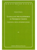 Le ballate per pianoforte di Fryderyk Chopin