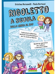 Rigoletto a scuola. Dalla lirica al rap