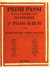 Primi Passi Sulla Tastiera Del Pianoforte - 1° Piano Album - Celebri Melodie