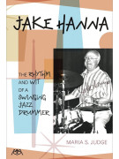 Jake Hanna - The Rhythm and Wit of a Swinging Jazz Drummer