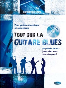 Tout sur la Guitare Blues (book/CD)