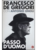 Francesco De Gregori - Passo d'uomo