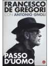 Francesco De Gregori - Passo d'uomo