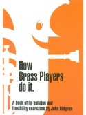 How Brass Players Do It