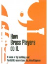 How Brass Players Do It