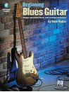 Beginning Blues Guitar (book/Audio Online)