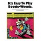 It's Easy To Play Boogie-Woogie