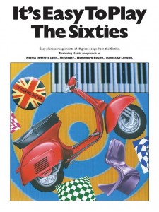 It's Easy To Play The Sixties