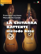 La Chitarra Battente - Metodo Base (libro/Video on Line)