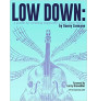 The Low Down 1