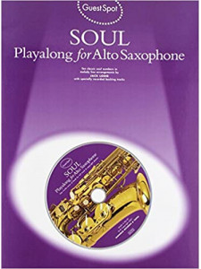 Guest Spot: Soul Playalong For Alto Sax (book/CD)