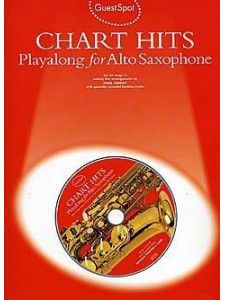 Guest Spot: Chart Hits Playalong For Alto Sax (book/CD)