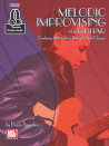 Melodic Improvising for Guitar (book/Audio Online)