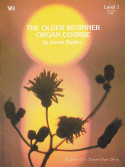 the Older Beginner Organ Course - Level 1