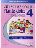 Crescere con il Flauto dolce 4 (libro/CD)