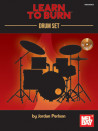 Learn to Burn: Drum Set (Book/CD)