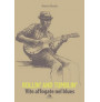 Rollin’ and Tumblin’ - Vite affogate nel blues