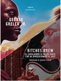 Bitches Brew - Il capolavoro di Miles Davis che ha rivoluzionato il jazz