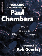 Walking in the Footsteps of Paul Chambers - Vol.2