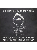 Daniele Pozzi - A Strange Kind Of Happiness (CD)