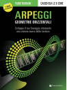 "Arpeggi" - Geometrie orizzontali (libro/2 Video in Streaming)