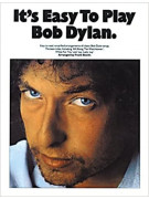 It's Easy To Play Bob Dylan