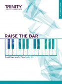 Raise the Bar - Piano (book 2) Grades 3-5