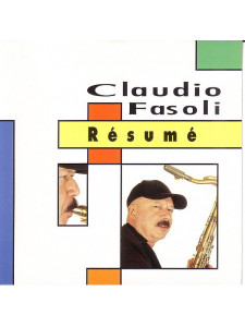 Claudio Fasoli – Résumé (CD)