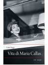 Vita di Maria Callas