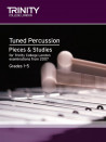 Trinity: Tuned Percussion Pieces & Studies Grade 1-5