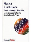 Musica e inclusione. Teorie e strategie didattiche